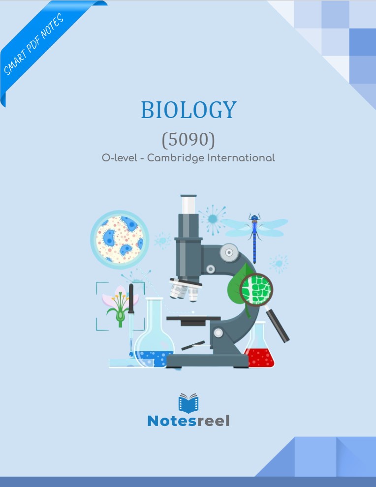 Biology (5090) O-level Notes - Cambridge International